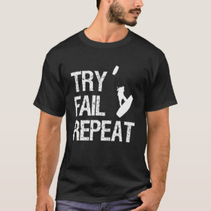 Camiseta Tente Falhar Repetir Kite Kitesurf Ki Conselho Kit