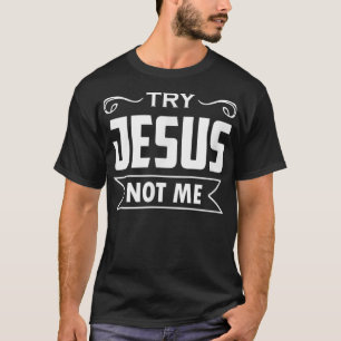 Camiseta Tente Jesus Não Mim Cristão Fé Esperança Amor - Ri