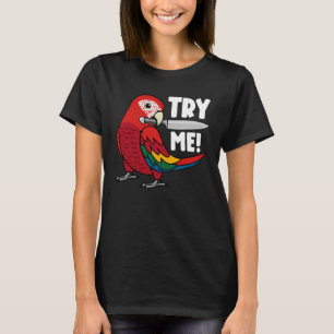 Camiseta Tente-Me Papagaio Com Faca.