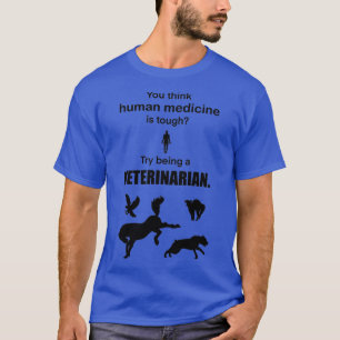 Camiseta Tente ser veterinário