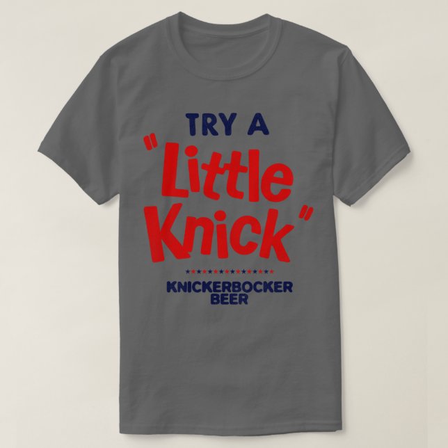 Camiseta Tente uma cerveja Knick KNICKERBOCKER (Frente do Design)