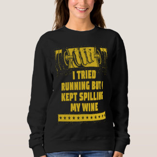 Camiseta Tentei correr, mas continuei derramando meu vinho