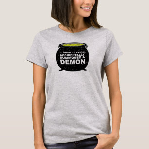 Camiseta Tentei cozinhar, acidentalmente convocei um demôn