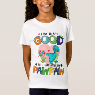 Camiseta Tento Ser Bom, Mas Atrás Do Meu Vovô - Paw