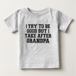 Camiseta Tento ser bom, mas tomo conta do vovô