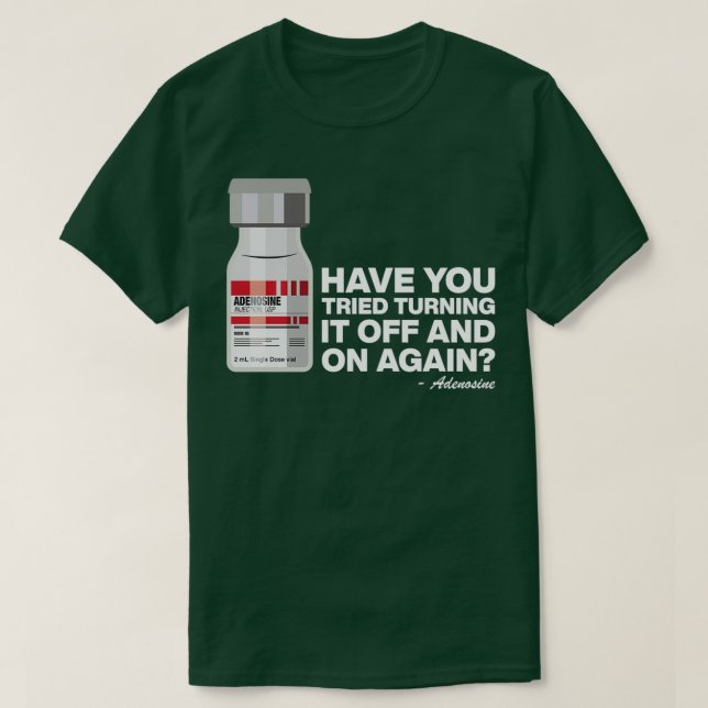 Camiseta Tentou Ligar Novamente Adenosina 12 (Frente do Design)