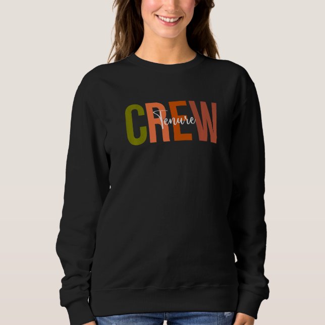 Camiseta Tenured Professor Congrats Tenure Crew Teacher Ten (Frente)