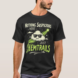 Camiseta Teoria da Conspiração dos Chemtrails e Clima Secre
