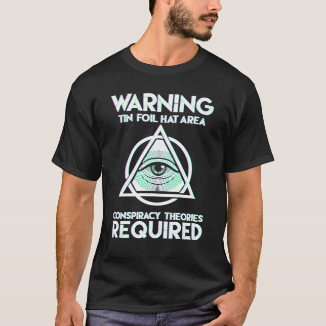Camiseta Teorias de Conspiração de Advertência Requeridas C (Frente)