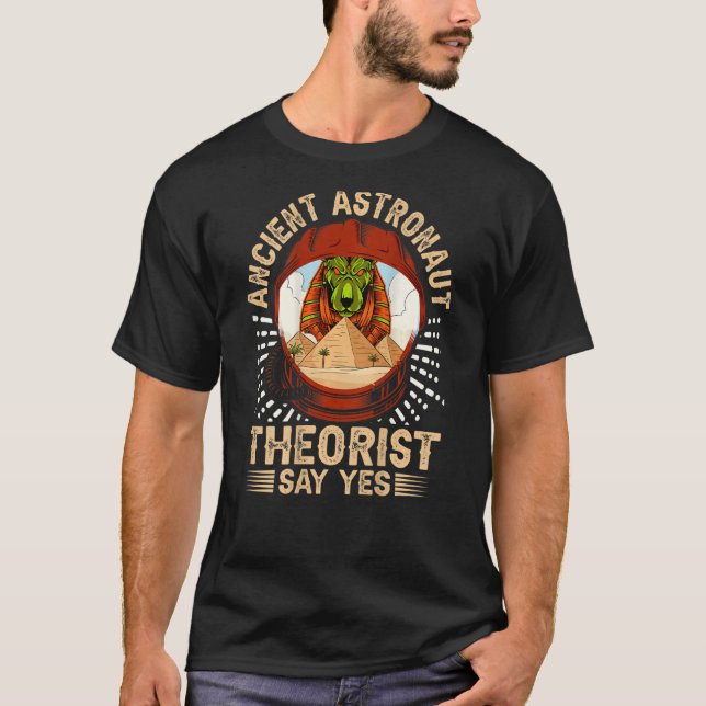 Camiseta Teórico dos Astronautas Antigos Diz Sim Egípcio (Frente)