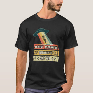 Camiseta Teóricos Astronautas Antigos Dizem Sim Aliado Espa