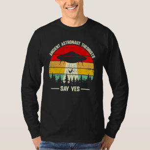 Camiseta Teóricos dos Astronautas Antigos Dizem Sim Alieníg