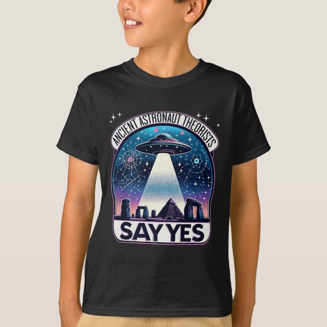 Camiseta Teóricos dos Astronautas Antigos Dizem Sim Aliens  (Frente)