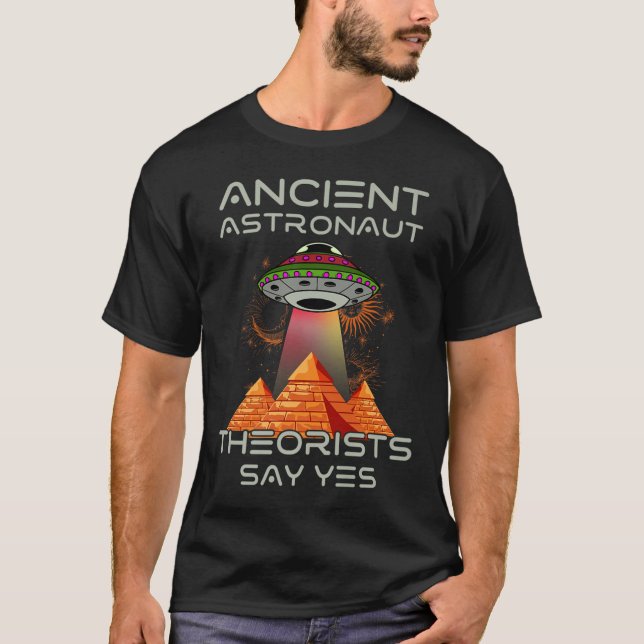 Camiseta Teóricos dos Astronautas Antigos Dizem Sim-aliens  (Frente)