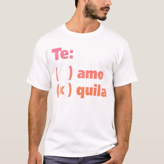Camiseta Tequila de Te Amo (Frente)