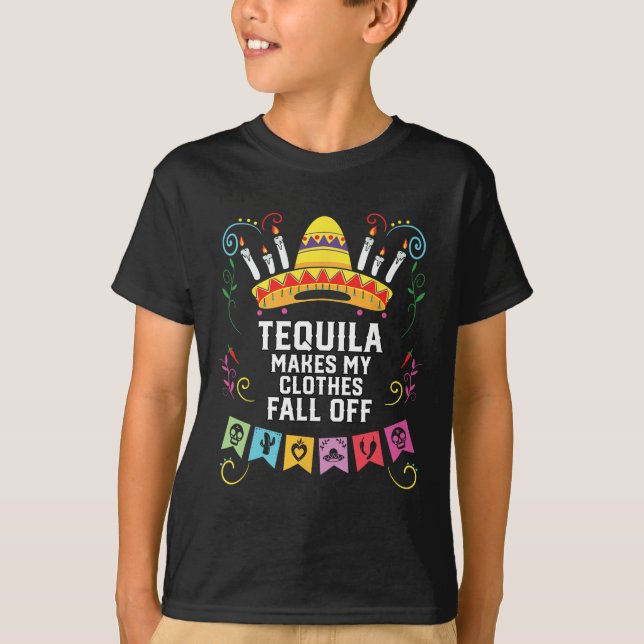 Camiseta Tequila Faz Minhas Roupas Caírem De Tequil Alcoóli (Frente)