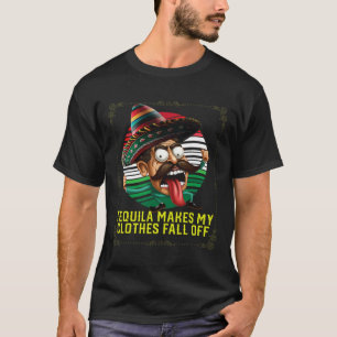 Camiseta Tequila Faz Minhas Roupas Caírem De Tequil Alcoóli