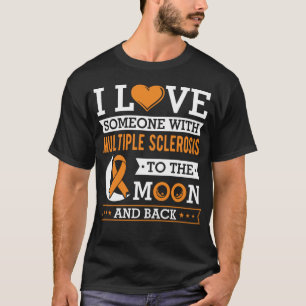Camiseta ter alguém com esclerose múltipla/músculo múltiplo