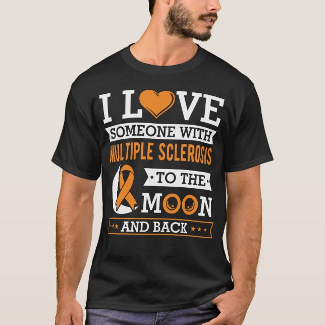 Camiseta ter alguém com esclerose múltipla/músculo múltiplo (Frente)
