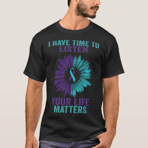 Camiseta Ter Tempo Para Ouvir A Consciência Da Prevenção Do