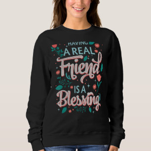 Camiseta Ter Um Amigo De Verdade É Um Dia De Amizade