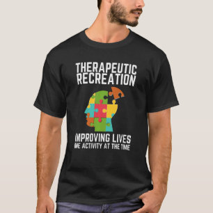 Camiseta Terapeuta de Terapia Recreativa Rt Mês Um Ativi