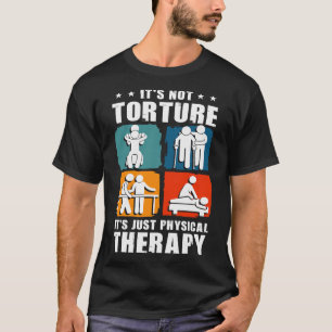 Camiseta Terapeuta Físico Engraçado Terapia Física