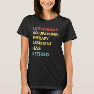 Camiseta Terapeuta Ocupacional Lendário Retro Tem