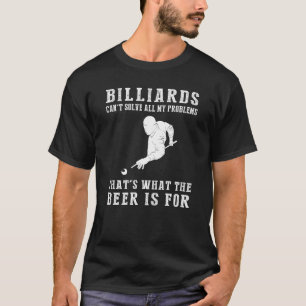 Camiseta Terapêutica De Bola Cue: Bilhar Não Consegue Conse