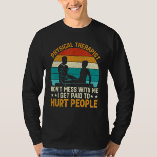 Camiseta Terapêutica Física Que Recebo Para Machucar O Pess