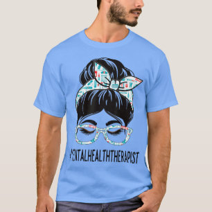 Camiseta Terapêutica Mental Semana Apreciação Mulheres