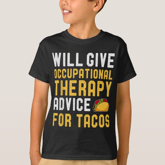 Camiseta Terapêutica Ocupacional Taco Lover Engraçados Nasc (Frente)