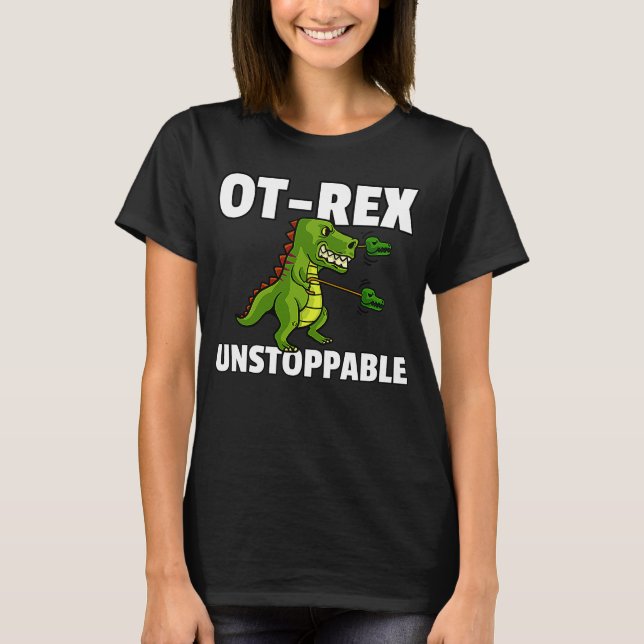 Camiseta Terapêutica OT Rex Não Parável (Frente)
