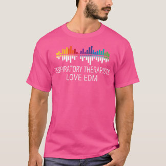 Camiseta Terapêuticas Respiratórias Adoram Música Edm