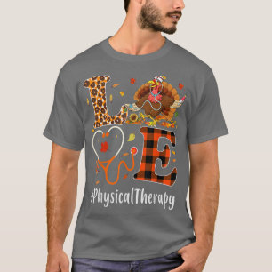 Camiseta Terapia Física Amor Ação de Graças Leopard Funny T