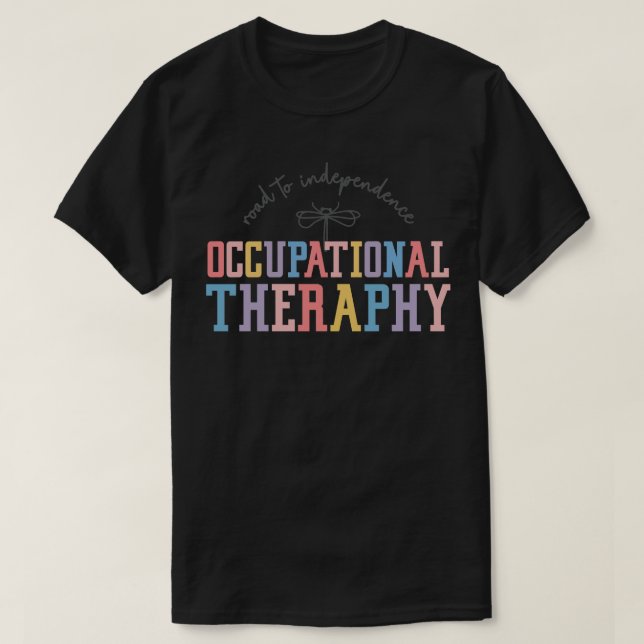 Camiseta Terapia ocupacional o perfeito Presente Terapista  (Frente do Design)