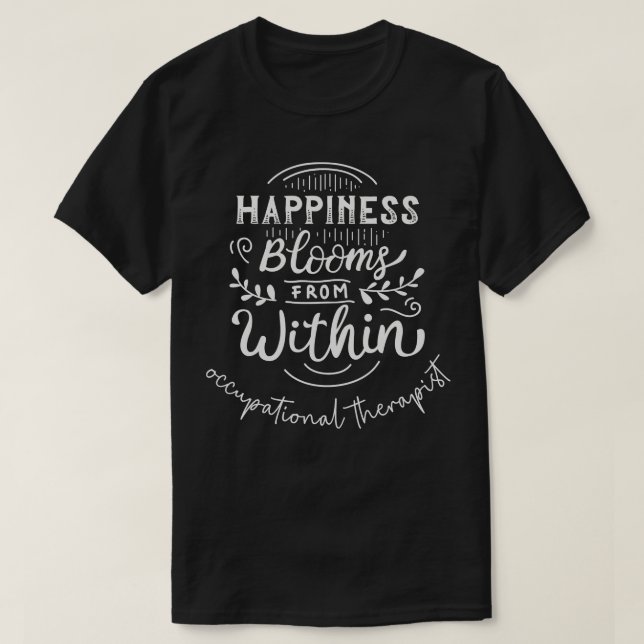 Camiseta Terapia ocupacional o perfeito Presente Terapista  (Frente do Design)