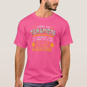 Camiseta Terapista io abbia ragione