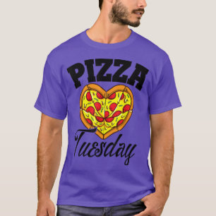 Camiseta Terça-feira Pizza Noite Engraçado Pizza Pizza Love