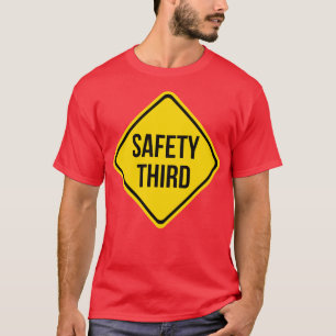 Camiseta Terceira Piada de Sinalização Rodoviária de Segura