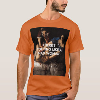 Camiseta terex27s nada como uma mulher louca