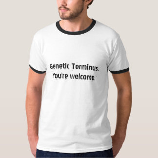 Camiseta Terminus.You genéticos são bem-vindos