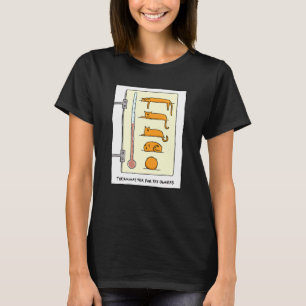 Camiseta Termômetro de Gato Por Diversão E -