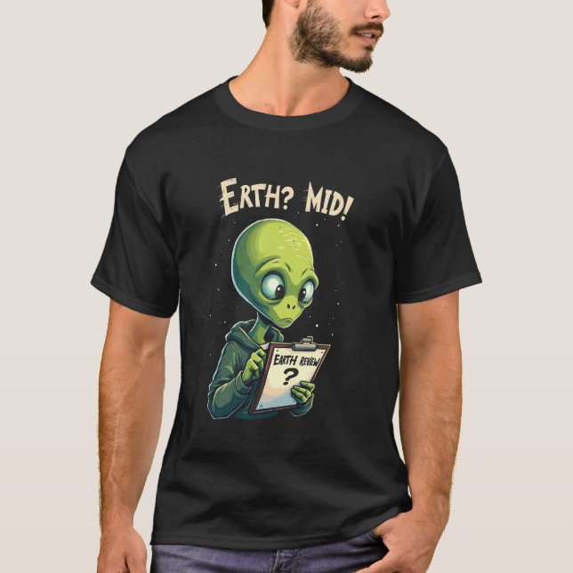 Camiseta Terra Alien Divertida Meme Tendência Terra Mid! Gí (Frente)