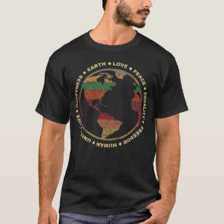 Camiseta Terra Ama Paz Igualdade Liberdade Felicidade Human