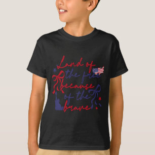 Camiseta Terra Do Por Causa Do Patriótico 4 De Julho Corajo