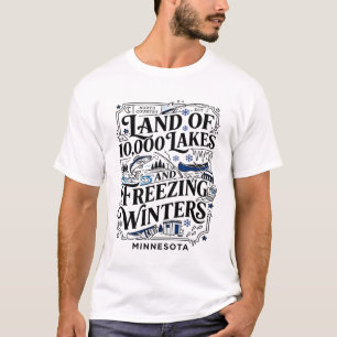Camiseta Terra dos Dez Mil Lagos Invernos de Minnesota