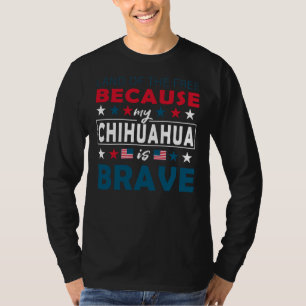 Camiseta Terra Dos Libertos Porque Meu Chihuahua É Bravo
