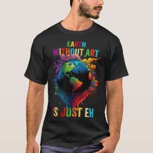 Camiseta Terra Sem É Apenas Eh Pintura Artista Trocadilho E