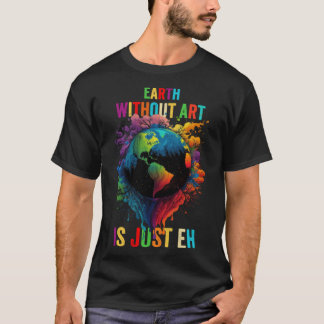 Camiseta Terra Sem É Apenas O Artista De Pintura Pun Teach